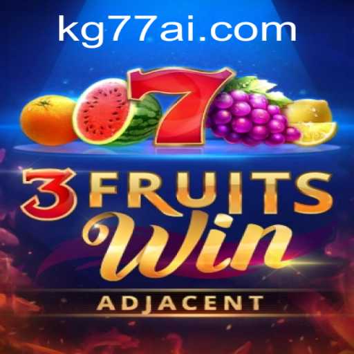 Explore the Vibrant World of 3FruitsWin
