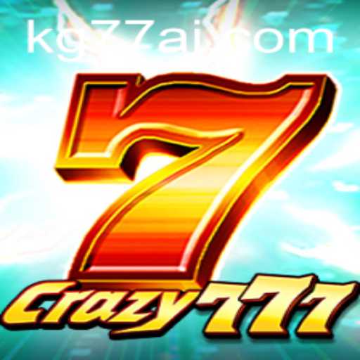 The Excitement of Crazy777: A Deep Dive into the Thrilling Game
