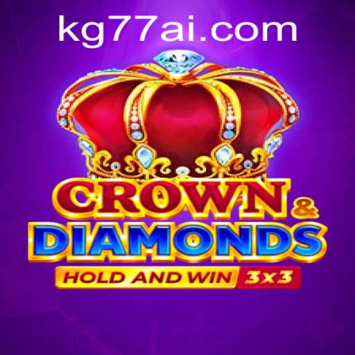 Exploring CrownDiamonds: A New Era of Gaming with KG77.COM
