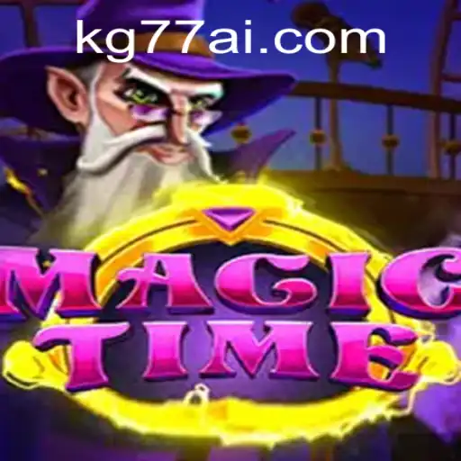 Explore the Enchantment of MagicTime and the Growing Phenomenon of KG77.COM