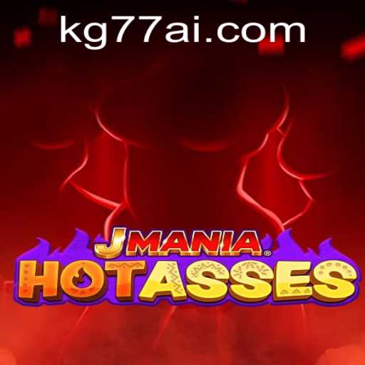 Exploring the Exciting World of JManiaHotAsses: A Dive into KG77.COM's Latest Game Sensation