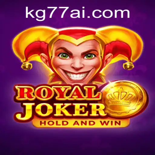 Discover the Intricacies of Royaljoker: A Captivating Game Experience with KG77.COM